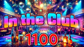 110 인더클럽, In the club